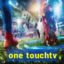 one touchtv