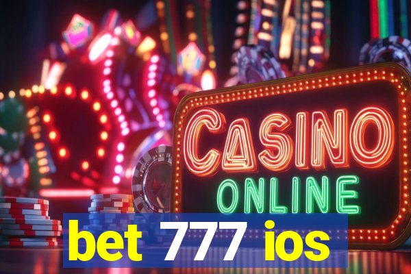 bet 777 ios