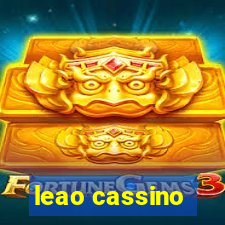 leao cassino