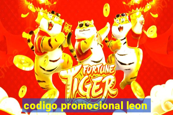 codigo promocional leon