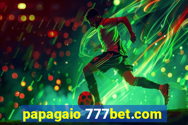 papagaio 777bet.com