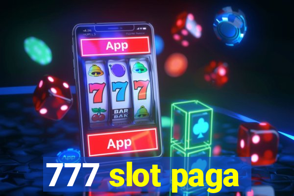 777 slot paga