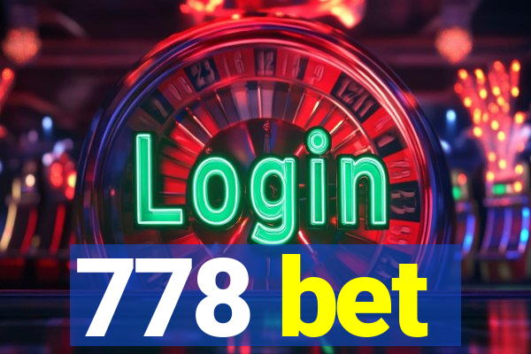 778 bet