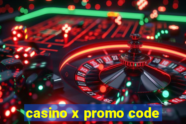 casino x promo code