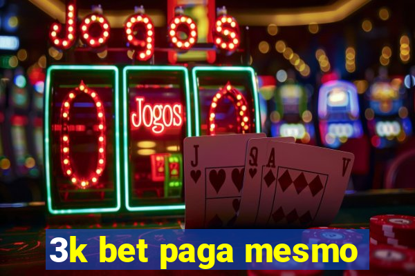 3k bet paga mesmo