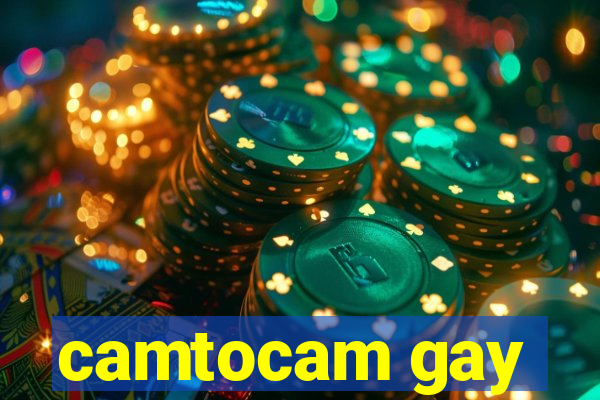 camtocam gay