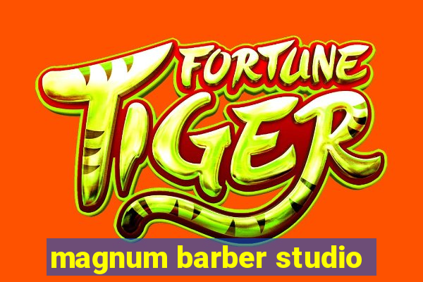 magnum barber studio