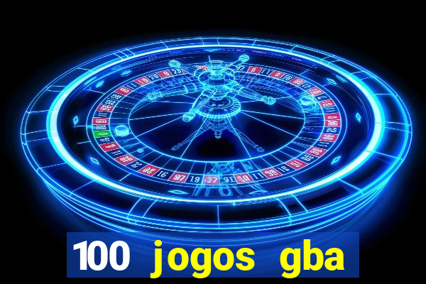 100 jogos gba download pt-br