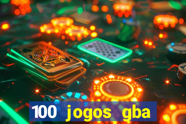 100 jogos gba download pt-br