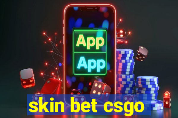 skin bet csgo