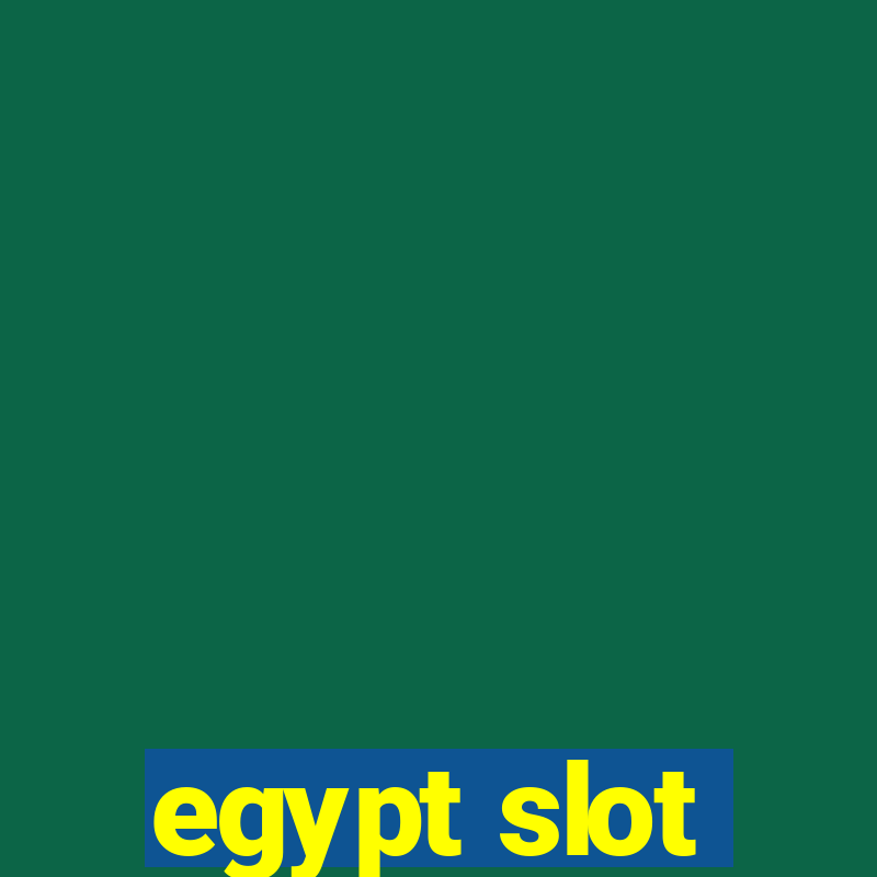 egypt slot