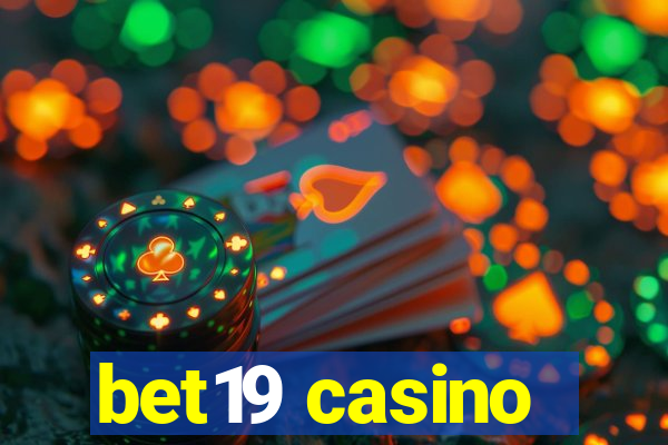 bet19 casino