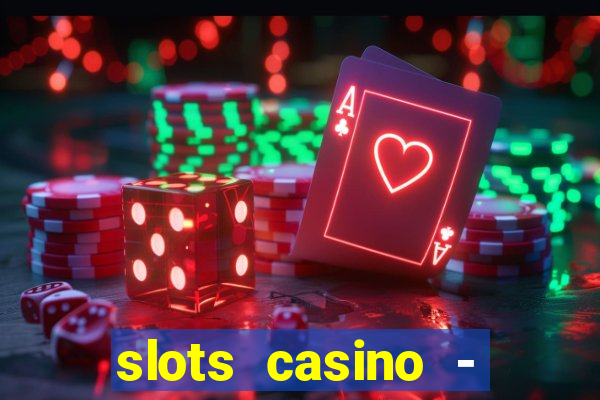 slots casino - jackpot mania