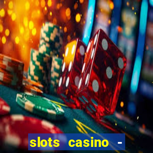 slots casino - jackpot mania