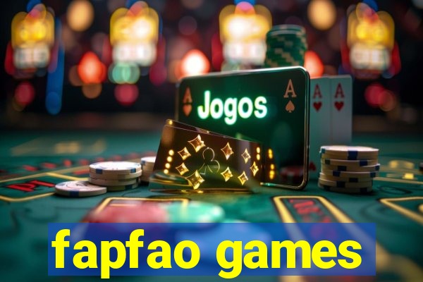 fapfao games