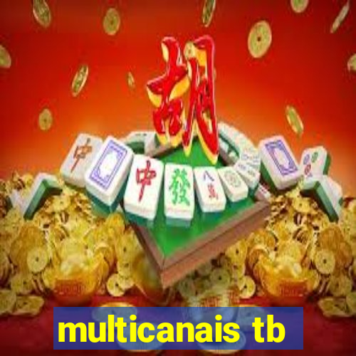 multicanais tb