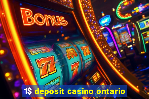 1$ deposit casino ontario