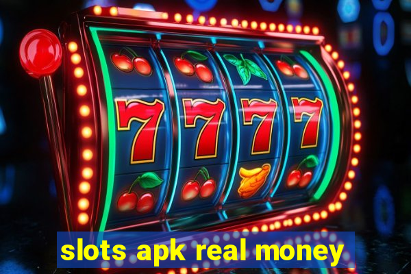 slots apk real money