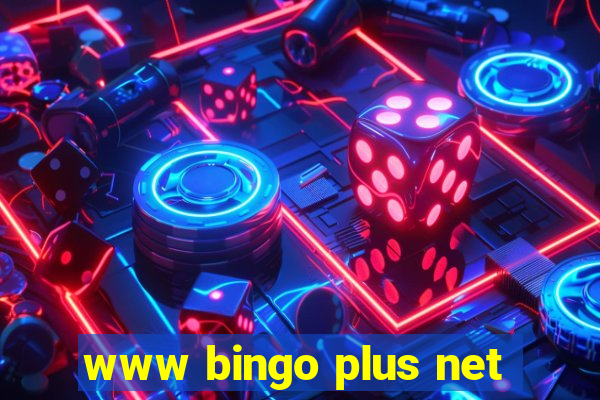 www bingo plus net