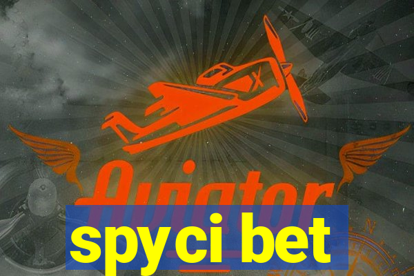 spyci bet