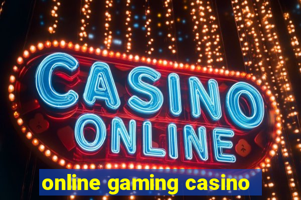 online gaming casino