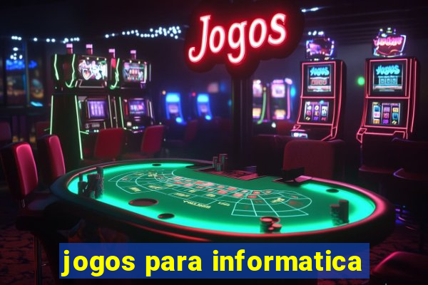 jogos para informatica