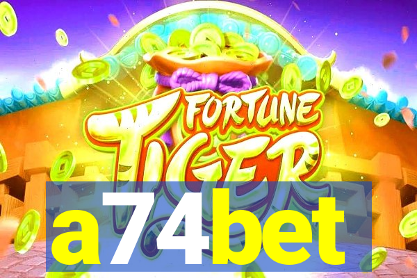 a74bet