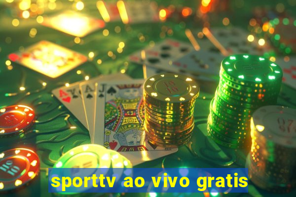 sporttv ao vivo gratis