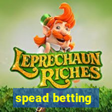 spead betting