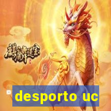 desporto uc