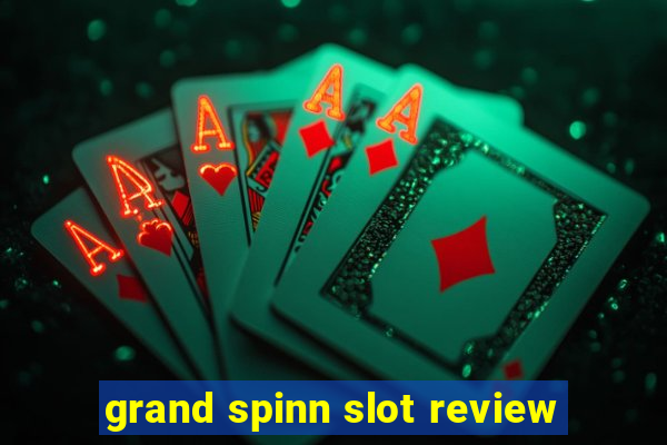 grand spinn slot review