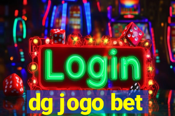 dg jogo bet