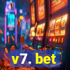 v7. bet