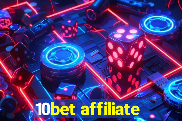 10bet affiliate