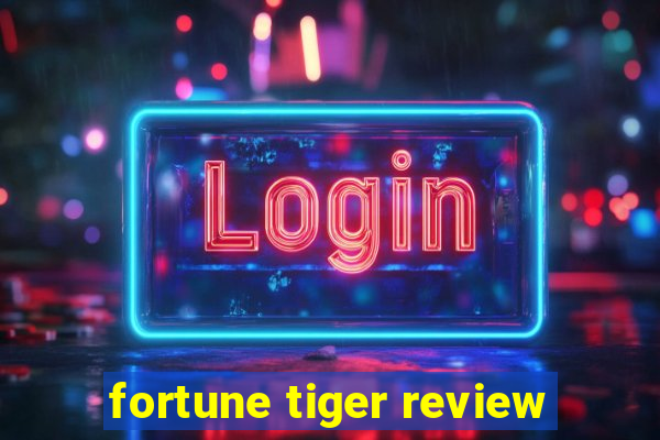 fortune tiger review