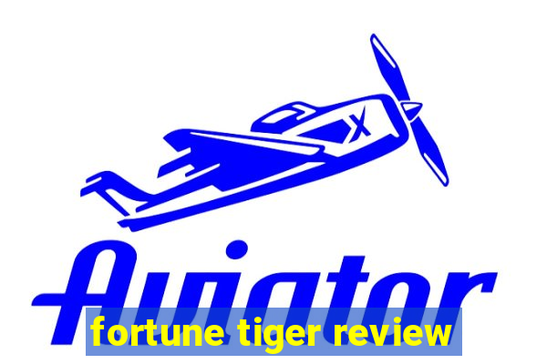 fortune tiger review