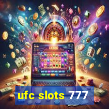 ufc slots 777