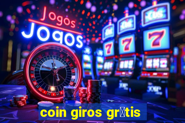 coin giros gr谩tis