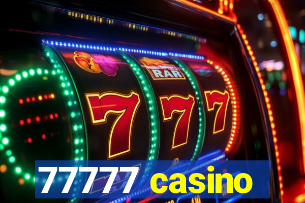 77777 casino