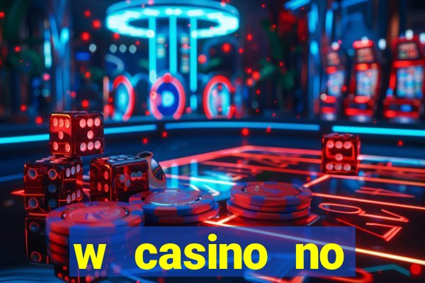 w casino no deposit bonus code