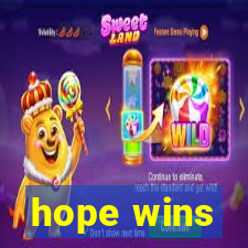 hope wins