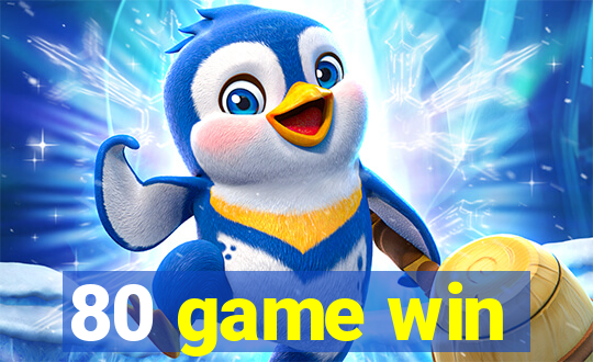 80 game win