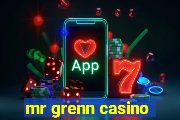 mr grenn casino