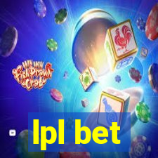 lpl bet