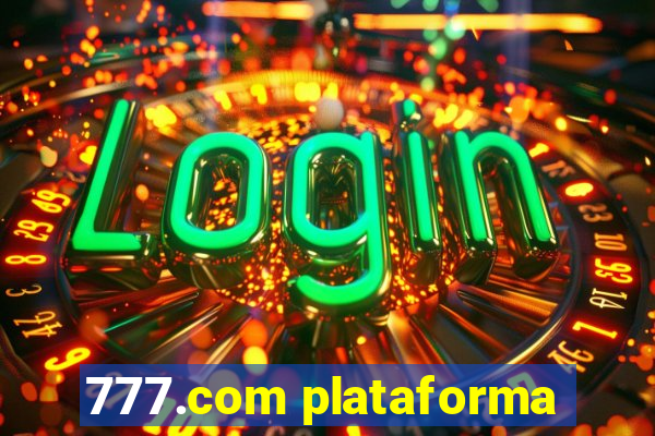 777.com plataforma