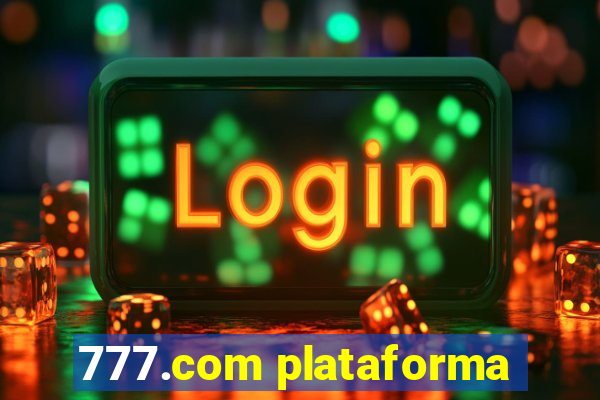 777.com plataforma