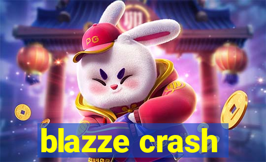 blazze crash