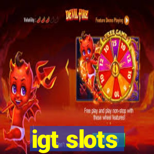 igt slots