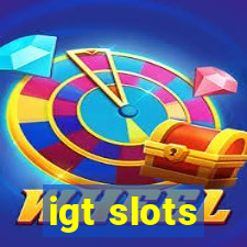 igt slots