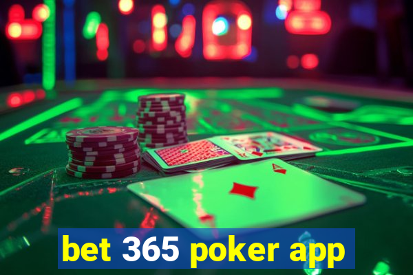 bet 365 poker app